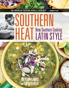 Southern Heat: New Southern Cooking Latin Style - Lamas, Anthony; Pratesi, Gwen