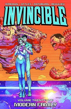 Invincible Volume 21: Modern Family - Kirkman, Robert