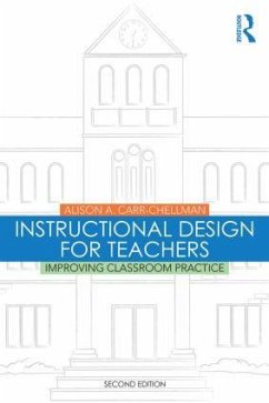 Instructional Design for Teachers - Carr-Chellman, Alison A.