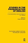 Studies in the Pronunciation of English