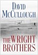 The Wright Brothers (Thorndike Press Large Print Popular and Narrative Nonfiction Series)