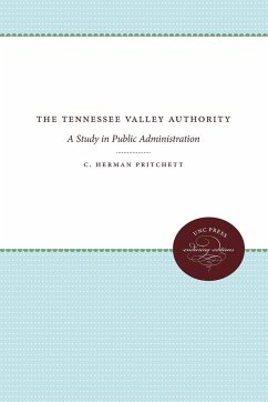 The Tennessee Valley Authority - Pritchett, C. Herman