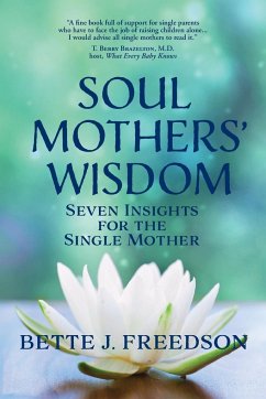 Soul Mothers' Wisdom - Freedson, Bette J.