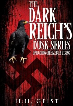 The Dark Reich's Dusk Series - Geist, H. H.