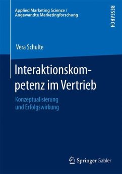 Interaktionskompetenz im Vertrieb - Schulte, Vera