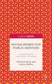 Paying Bribes for Public Services