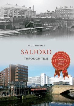 Salford Through Time - Hindle, Paul