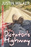 The Dictator's Highway