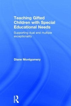 Teaching Gifted Children with Special Educational Needs - Montgomery, Diane