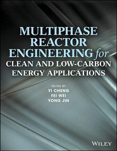 Multiphase Reactor Engineering for Clean and Low-Carbon Energy Applications