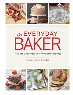 The Everyday Baker - Dodge, Abigail Johnson