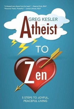 Atheist to Zen - Kesler, Greg