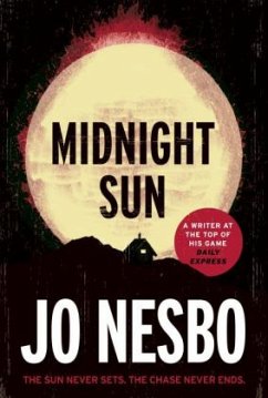 Midnight Sun - Nesbø, Jo