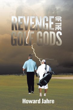 The Revenge of the Golf Gods