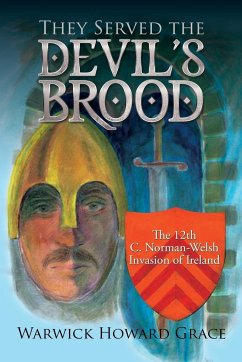 They Served the Devil's Brood - Grace, Warwick Howard