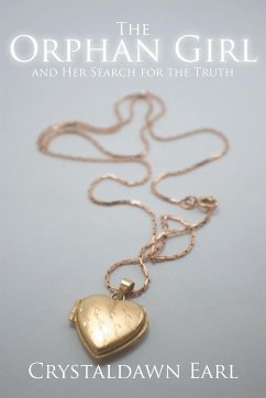 The Orphan Girl and Her Search for the Truth