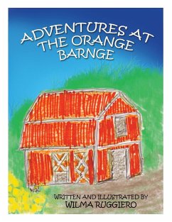 Adventures at the Orange Barnge - Ruggiero, Wilma
