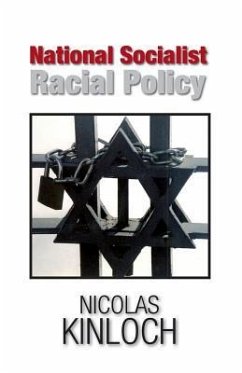 National Socialist Racial Policy - Kinloch, Nicolas