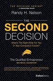The Second Decision