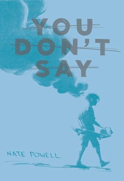 You Don't Say: Short Stories 2004-2013 - Powell, Nate