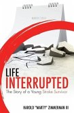 Life Interrupted