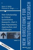 New Scholarship in Critical Quantitative Research, Part 2: New Populations, Approaches, and Challenges