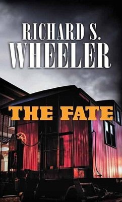 The Fate - Wheeler, Richard S.