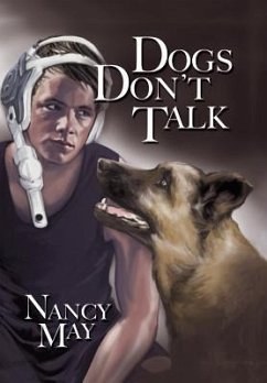 Dogs Don't Talk - May, Nancy