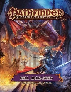 Pathfinder Campaign Setting: Hell Unleashed - Schneider, F Wesley; Virnich, Jerome