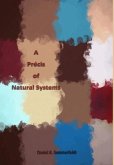 A Précis of Natural Systems