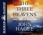 The Three Heavens (Library Edition): Angels, Demons and What Lies Ahead