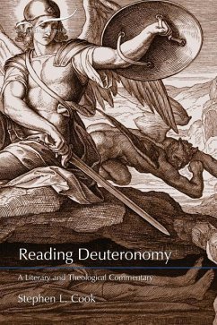 Reading Deuteronomy - Cook, Stephen L