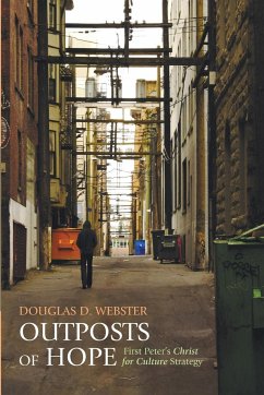 Outposts of Hope - Webster, Douglas D.