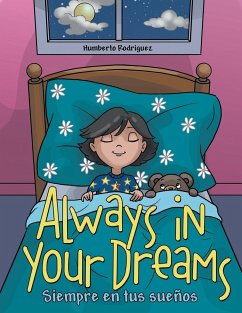 Always in Your Dreams/ Siempre en tus sueños - Rodriguez, Humberto