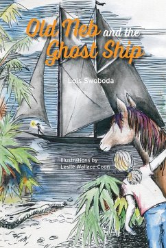 Old Neb and the Ghost Ship - Swoboda, Lois