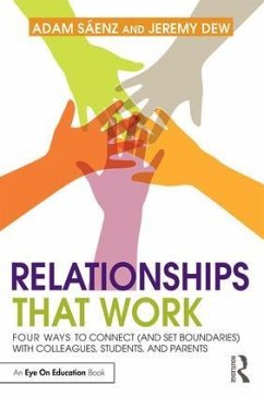 Relationships That Work - Saenz, Adam; Dew, Jeremy