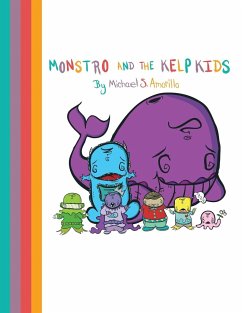 Monstro and the Kelp Kids - Amorillo, Michael S.