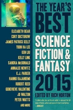 The Year's Best Science Fiction & Fantasy 2015 Edition - Horton, Rich