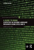 A Guide to Doing Statistics in Second Language Research Using SPSS and R