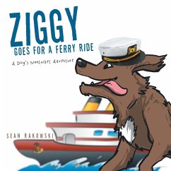 Ziggy Goes for a Ferry Ride: A Dog's Nantucket Adventure