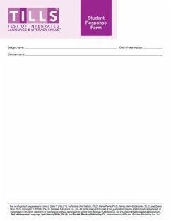 Test of Integrated Language and Literacy Skills(tm) (Tills(tm)) Student Response Forms - Nelson, Nickola; Plante, Elena; Helm-Estabrooks, Nancy; Hotz, Gillian