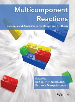 Multicomponent Reactions - Herrera, Raquel P.; Marqués-López, Eugenia