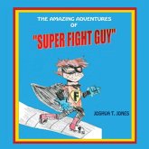 SUPER FIGHT GUY SUPER FIGHT GUY