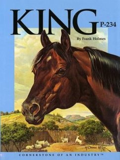 King P-234: Cornerstone of an Industry - Holmes, Frank