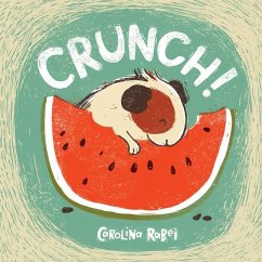 Crunch! - Rabei, Carolina