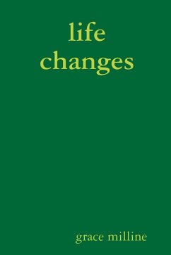 life changes - Milline, Grace