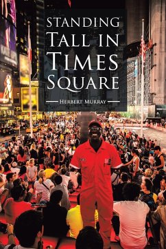 Standing Tall in Times Square - Murray, Herbert