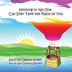 Nothing Or No One Can Ever Take the Place of You - Green, Debbie