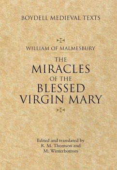 Miracles of the Blessed Virgin Mary - Malmesbury, William Of; Winterbottom, Michael; Thomson, Rodney M