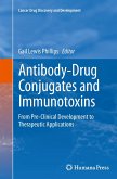 Antibody-Drug Conjugates and Immunotoxins